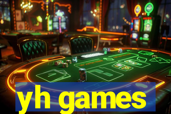 yh games